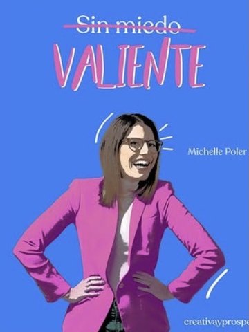 Illustrated portrait of Michelle Poler: Valiente